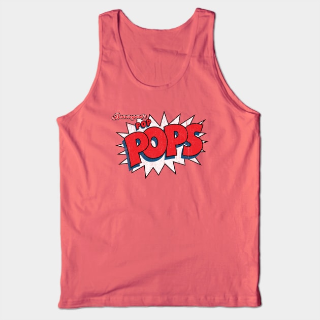 Beau's Pop Pops (Variant) Tank Top by huckblade